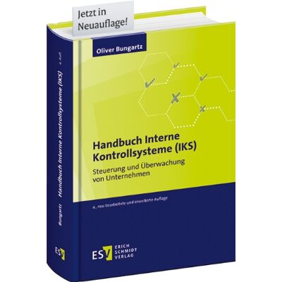 Bungartz, Dr. Oliver Handbuch Interne Kontrollsysteme (Iks): Steuerung Und Überwachung Von Unternehmen - Publicité Bungartz, Dr. Oliver Handbuch Interne Kontrollsysteme (Iks): Steuerung Und Überwachung Von Unternehmen - Publicité