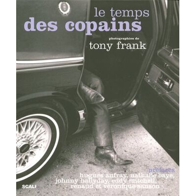 Tony Frank Le Temps Des Copains - Publicité Tony Frank Le Temps Des Copains - Publicité