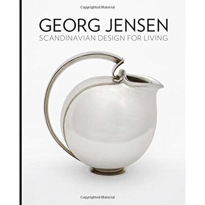 Alison Fisher Georg Jensen: Scandinavian Design For Living - Publicité Alison Fisher Georg Jensen: Scandinavian Design For Living - Publicité