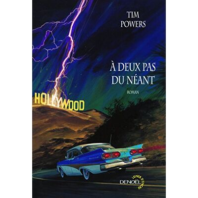 Tim Powers A Deux Pas Du Néant - Publicité Tim Powers A Deux Pas Du Néant - Publicité