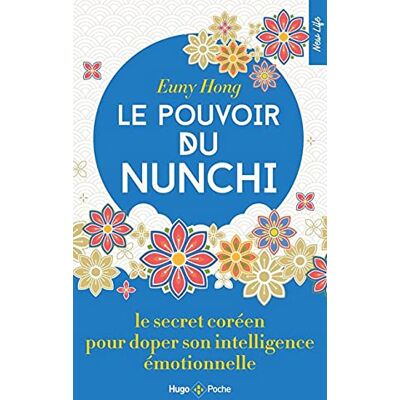 Le Pouvoir Du Nunchi : Le Secret Coréen Pour Doper Son Intelligence Émotionnelle - Publicité Le Pouvoir Du Nunchi : Le Secret Coréen Pour Doper Son Intelligence Émotionnelle - Publicité