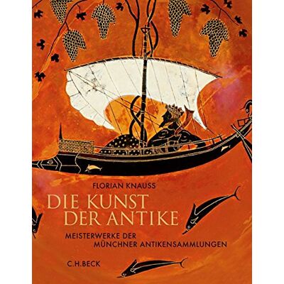 Florian Knauß Die Kunst Der Antike: Meisterwerke Der Münchner Antikensammlungen - Publicité Florian Knauß Die Kunst Der Antike: Meisterwerke Der Münchner Antikensammlungen - Publicité