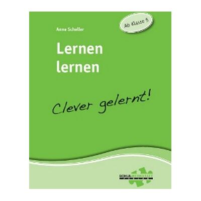 Anne Scheller Lernen Lernen - Clever Gelernt: Ab Klasse 5 - Publicité Anne Scheller Lernen Lernen - Clever Gelernt: Ab Klasse 5 - Publicité