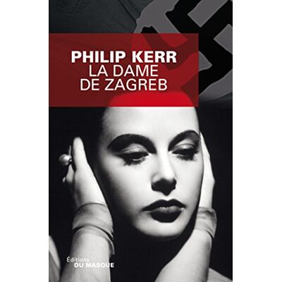Philip Kerr La Dame De Zagreb - Publicité Philip Kerr La Dame De Zagreb - Publicité