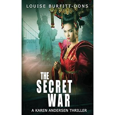 Louise Burfitt-Dons The Secret War (Karen Andersen Thrillers, Band 3) - Publicité Louise Burfitt-Dons The Secret War (Karen Andersen Thrillers, Band 3) - Publicité