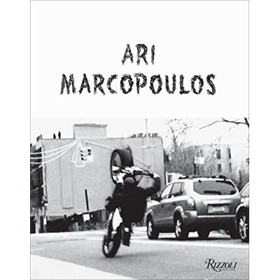Ari Marcopoulos Not Yet - Publicité Ari Marcopoulos Not Yet - Publicité
