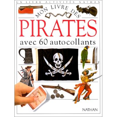 Collectif Mon Livre Des Pirates : Avec 60 Autocollants - Publicité Collectif Mon Livre Des Pirates : Avec 60 Autocollants - Publicité