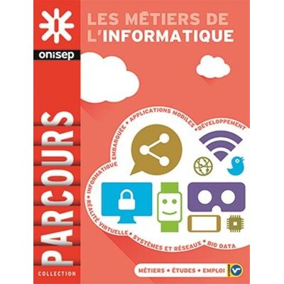 Collectif Les Métiers De L'Informatique : Métiers, Études, Emploi - Publicité Collectif Les Métiers De L'Informatique : Métiers, Études, Emploi - Publicité