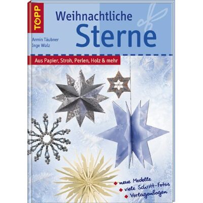 Armin Täubner Weihnachtliche Sterne. Aus Papier, Stroh, Perlen, Holz & Mehr - Publicité Armin Täubner Weihnachtliche Sterne. Aus Papier, Stroh, Perlen, Holz & Mehr - Publicité