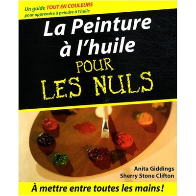 Anita Giddings La Peinture À L'Huile Pour Les Nuls - Publicité Anita Giddings La Peinture À L'Huile Pour Les Nuls - Publicité