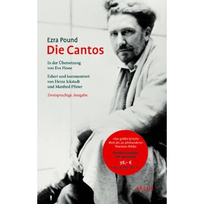 Ezra Pound Die Cantos: Zweisprachige Erstausgabe - Publicité Ezra Pound Die Cantos: Zweisprachige Erstausgabe - Publicité