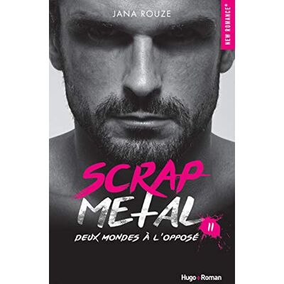 Scrap Metal. Vol. 2. Deux Mondes À L'Opposé - Publicité Scrap Metal. Vol. 2. Deux Mondes À L'Opposé - Publicité