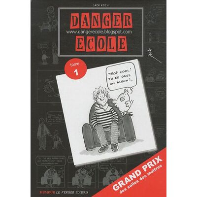 Jack Danger École : L'Album. Vol. 1 - Publicité Jack Danger École : L'Album. Vol. 1 - Publicité
