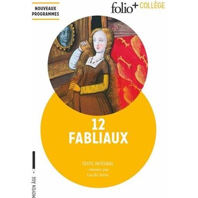 Lucile Sévin 12 Fabliaux : Texte Intégral - Publicité Lucile Sévin 12 Fabliaux : Texte Intégral - Publicité