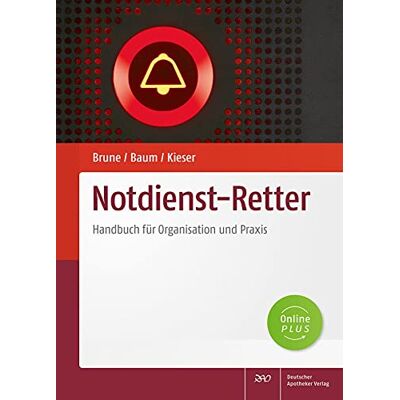 BRUNE Notdienst-Retter: Handbuch Für Organisation Und Praxis - Publicité BRUNE Notdienst-Retter: Handbuch Für Organisation Und Praxis - Publicité