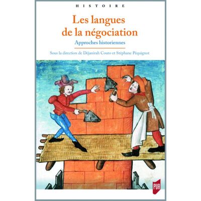 Collectif Les Langues De La Négociation : Approches Historiennes - Publicité Collectif Les Langues De La Négociation : Approches Historiennes - Publicité