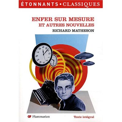 Richard Matheson Enfer Sur Mesure : Et Autres Nouvelles - Publicité Richard Matheson Enfer Sur Mesure : Et Autres Nouvelles - Publicité
