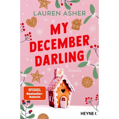 Lauren Asher My December Darling: Roman - Cozy Winter-Small-Town-Romance Der Spiegel-Bestsellerautorin! - Publicité Lauren Asher My December Darling: Roman - Cozy Winter-Small-Town-Romance Der Spiegel-Bestsellerautorin! - Publicité