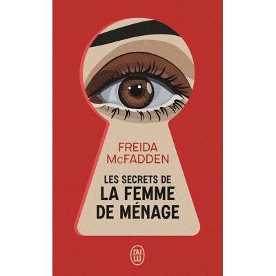 Freida McFadden Les Secrets De La Femme De Ménage - Publicité Freida McFadden Les Secrets De La Femme De Ménage - Publicité