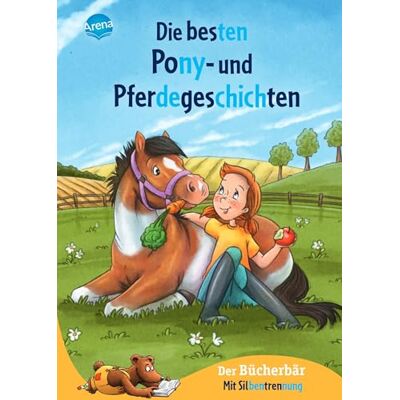 Karin Müller Die Besten Pony- Und Pferdegeschichten: Der Bücherbär: Sammelband Mit Eingefärbten Sprechsilben Zum Leichteren Lesenlernen Ab 6 Jahren - Publicité Karin Müller Die Besten Pony- Und Pferdegeschichten: Der Bücherbär: Sammelband Mit Eingefärbten Sprechsilben Zum Leichteren Lesenlernen Ab 6 Jahren - Publicité