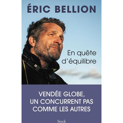 Eric Bellion En Quête D'Équilibre : Vendée Globe, Un Concurrent Pas Comme Les Autres - Publicité Eric Bellion En Quête D'Équilibre : Vendée Globe, Un Concurrent Pas Comme Les Autres - Publicité