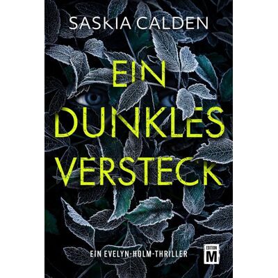 Saskia Calden Ein Dunkles Versteck - Publicité Saskia Calden Ein Dunkles Versteck - Publicité