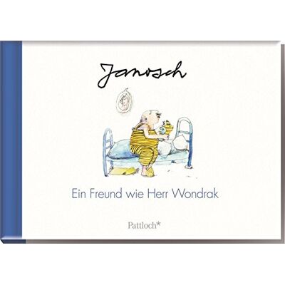 Janosch Ein Freund Wie Herr Wondrak - Publicité Janosch Ein Freund Wie Herr Wondrak - Publicité