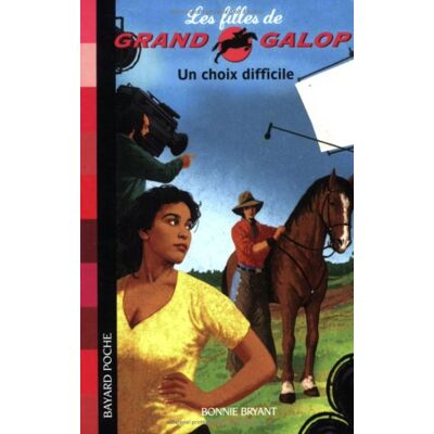 Bonnie Bryant Les Filles De Grand Galop. Vol. 3. Un Choix Difficile - Publicité Bonnie Bryant Les Filles De Grand Galop. Vol. 3. Un Choix Difficile - Publicité
