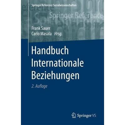 Frank Sauer Handbuch Internationale Beziehungen (Springer Reference Sozialwissenschaften) - Publicité Frank Sauer Handbuch Internationale Beziehungen (Springer Reference Sozialwissenschaften) - Publicité