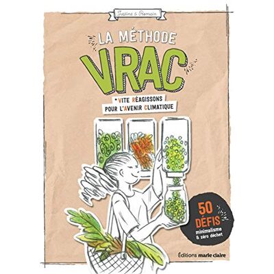 La Méthode Vrac : Vite Réagissons Pour L'Avenir Climatique : 50 Défis Minimalisme & Zéro Déchet - Publicité La Méthode Vrac : Vite Réagissons Pour L'Avenir Climatique : 50 Défis Minimalisme & Zéro Déchet - Publicité