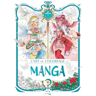 L'Art Du Coloriage Manga - Publicité L'Art Du Coloriage Manga - Publicité