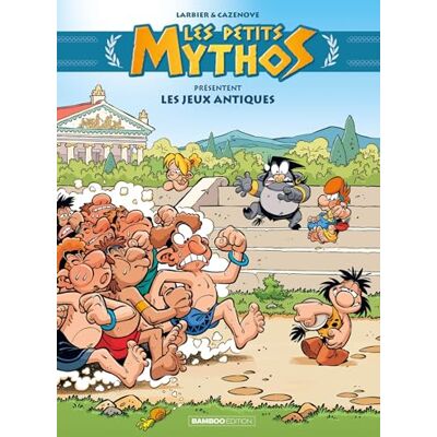 Les Petits Mythos Présentent. Les Jeux Antiques - Publicité Les Petits Mythos Présentent. Les Jeux Antiques - Publicité
