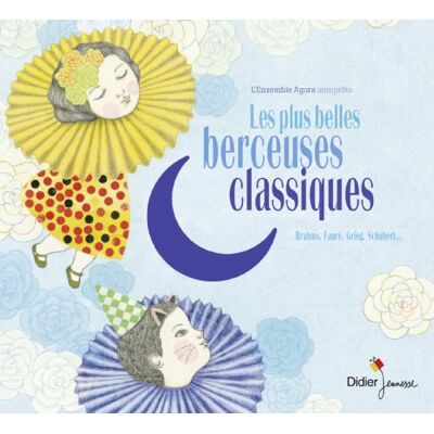 Various Les Plus Belles Berceuses Classiques - Publicité Various Les Plus Belles Berceuses Classiques - Publicité