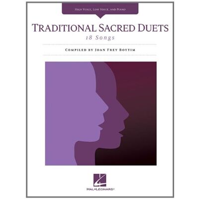 Various Traditional Sacred Duets - 18 Songs: Songbook Für Hohe Stimme, Tiefe Stimme, Klavier (High Voice Low Voice Piano) - Publicité Various Traditional Sacred Duets - 18 Songs: Songbook Für Hohe Stimme, Tiefe Stimme, Klavier (High Voice Low Voice Piano) - Publicité