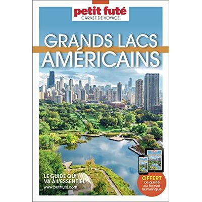 Petit Futé Grands Lacs Américains - Publicité Petit Futé Grands Lacs Américains - Publicité