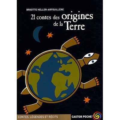 Brigitte Heller-Arfouillère 21 Contes Des Origines De La Terre - Publicité Brigitte Heller-Arfouillère 21 Contes Des Origines De La Terre - Publicité