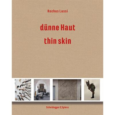 Brigitte Moser Rochus Lussi- Dünne Haut Thin Skin - Publicité Brigitte Moser Rochus Lussi- Dünne Haut Thin Skin - Publicité