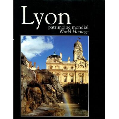 Jean-Luc Chavent Lyon, Patrimoine Mondial : World Heritage - Publicité Jean-Luc Chavent Lyon, Patrimoine Mondial : World Heritage - Publicité