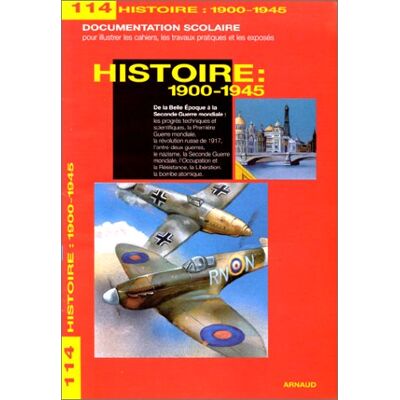 Collectif Histoire : 1900-1945 - Publicité Collectif Histoire : 1900-1945 - Publicité