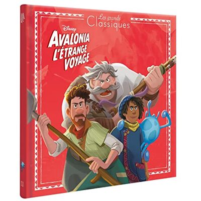 Disney Avalonia, L'Étrange Voyage : L'Histoire Du Film - Publicité Disney Avalonia, L'Étrange Voyage : L'Histoire Du Film - Publicité