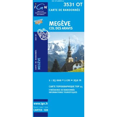 Megève 1 : 25 000: Col Des Aravis (Ign Top 25) - Publicité Megève 1 : 25 000: Col Des Aravis (Ign Top 25) - Publicité