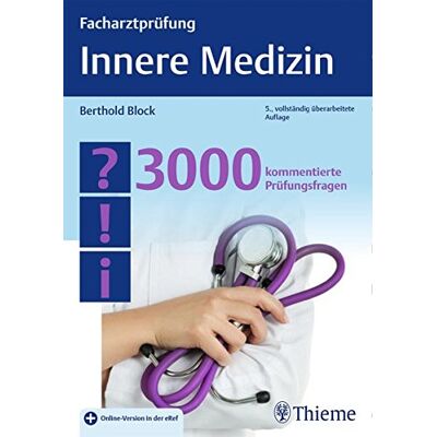 Berthold Block Facharztprüfung Innere Medizin: 3000 Kommentierte Prüfungsfragen - Publicité Berthold Block Facharztprüfung Innere Medizin: 3000 Kommentierte Prüfungsfragen - Publicité
