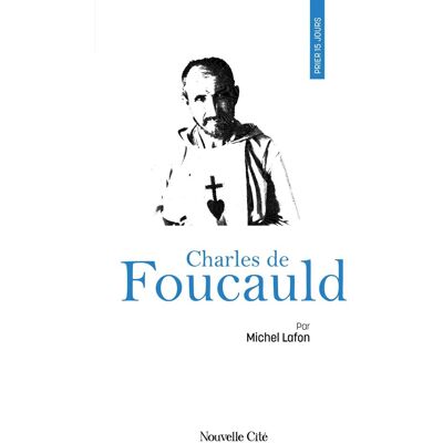 Michel Lafon Prier 15 Jours Avec Charles De Foucauld - Publicité Michel Lafon Prier 15 Jours Avec Charles De Foucauld - Publicité