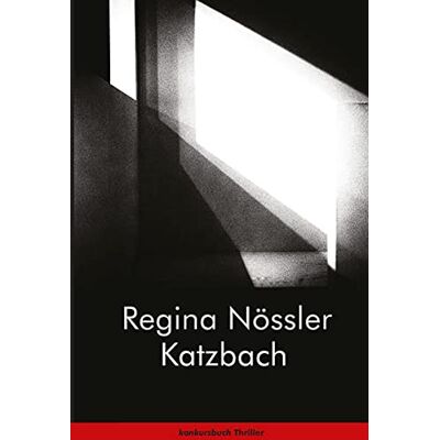 Regina Nössler Katzbach: Thriller - Publicité Regina Nössler Katzbach: Thriller - Publicité