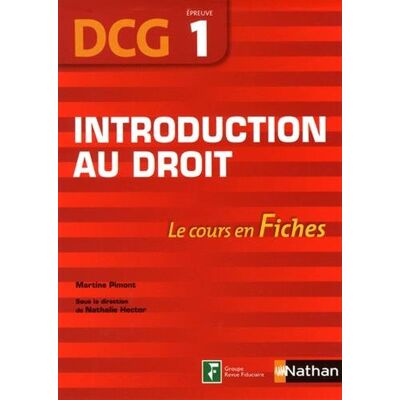 Martine Pimont Introduction Au Droit, Dcg, Épreuve 1 : Le Cours En Fiches - Publicité Martine Pimont Introduction Au Droit, Dcg, Épreuve 1 : Le Cours En Fiches - Publicité