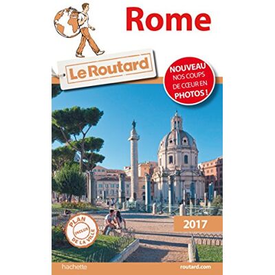Le Routard Rome : 2017 - Publicité Le Routard Rome : 2017 - Publicité
