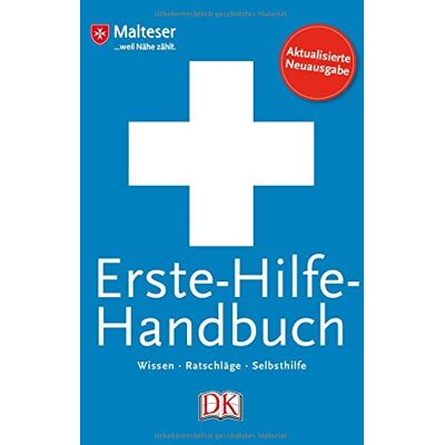Dorling Kindersley Erste-Hilfe-Handbuch: Wissen - Ratschläge - Selbsthilfe - Publicité Dorling Kindersley Erste-Hilfe-Handbuch: Wissen - Ratschläge - Selbsthilfe - Publicité