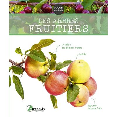 Artémis Les Arbres Fruitiers - Publicité Artémis Les Arbres Fruitiers - Publicité