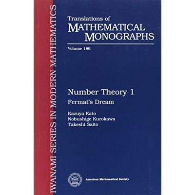 Kazuya Kato Number Theory 1: Fermat'S Dream (Translations Of Mathematical Monographs) - Publicité Kazuya Kato Number Theory 1: Fermat'S Dream (Translations Of Mathematical Monographs) - Publicité