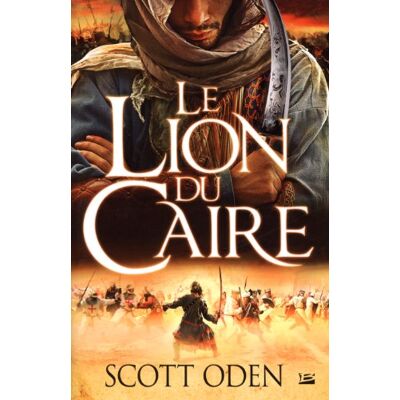 Scott Oden Le Lion Du Caire - Publicité Scott Oden Le Lion Du Caire - Publicité